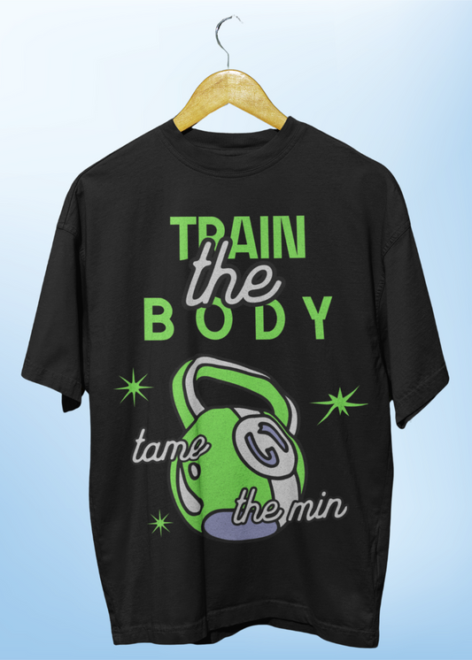 Train the body