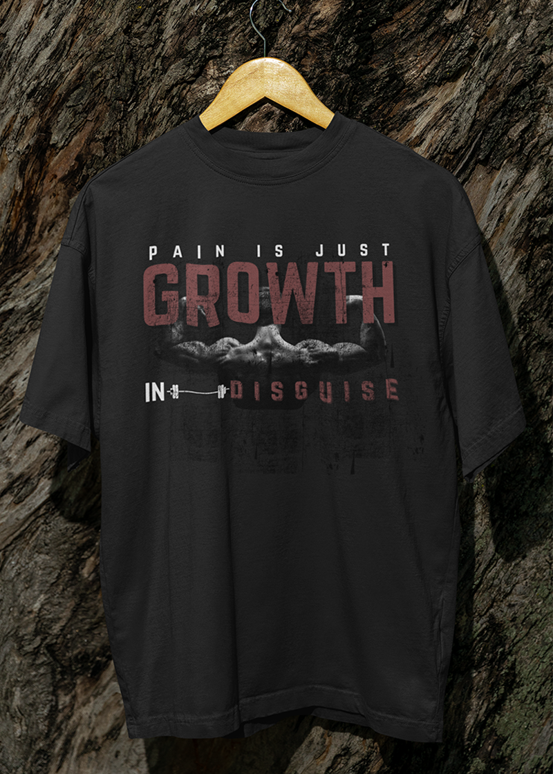 Pain is just growth in disguise